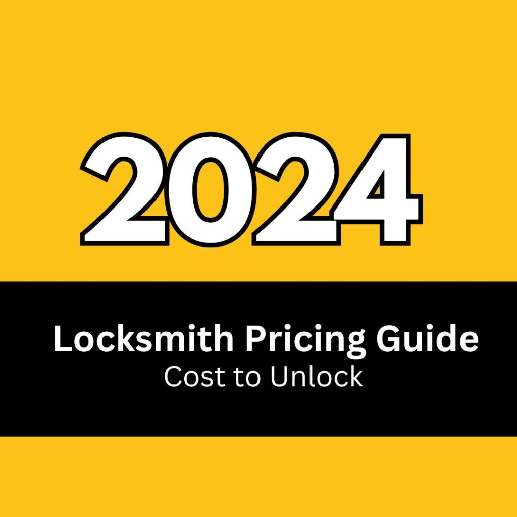2024 Locksmith Pricing Guide