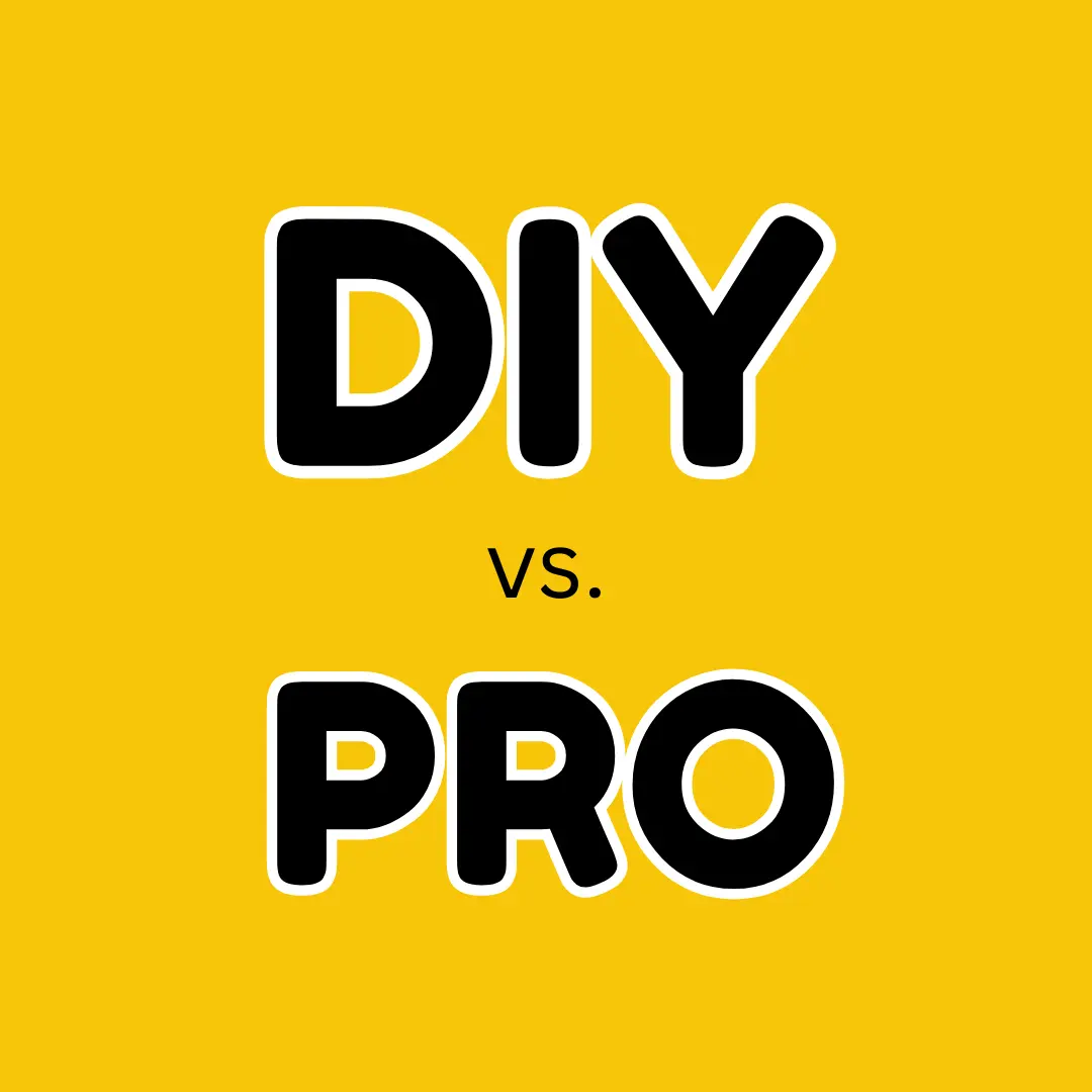 DIY vs. Pro with Yellow Background